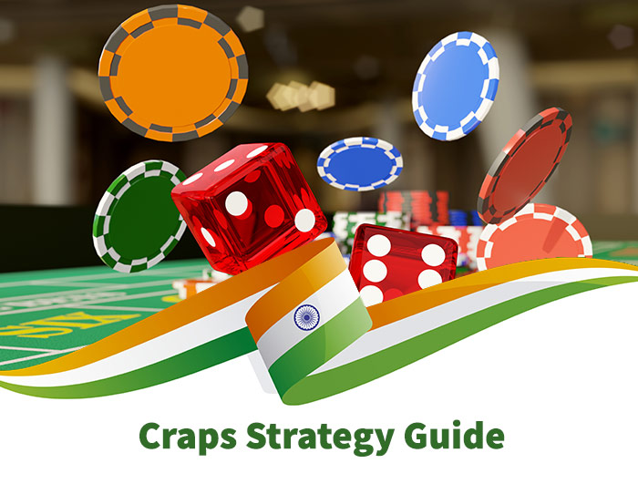 Craps Strategy guide